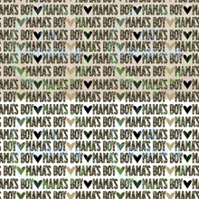 Load image into Gallery viewer, Mama’s Boy seamless pattern
